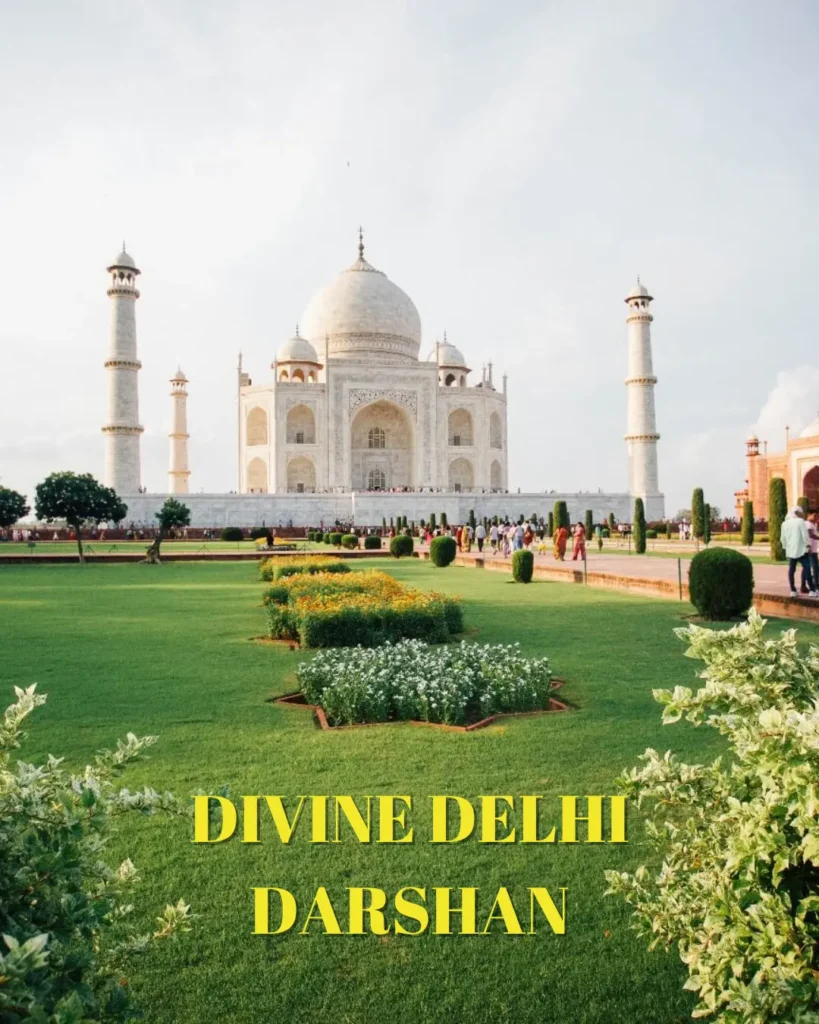 Divine Delhi Darshan